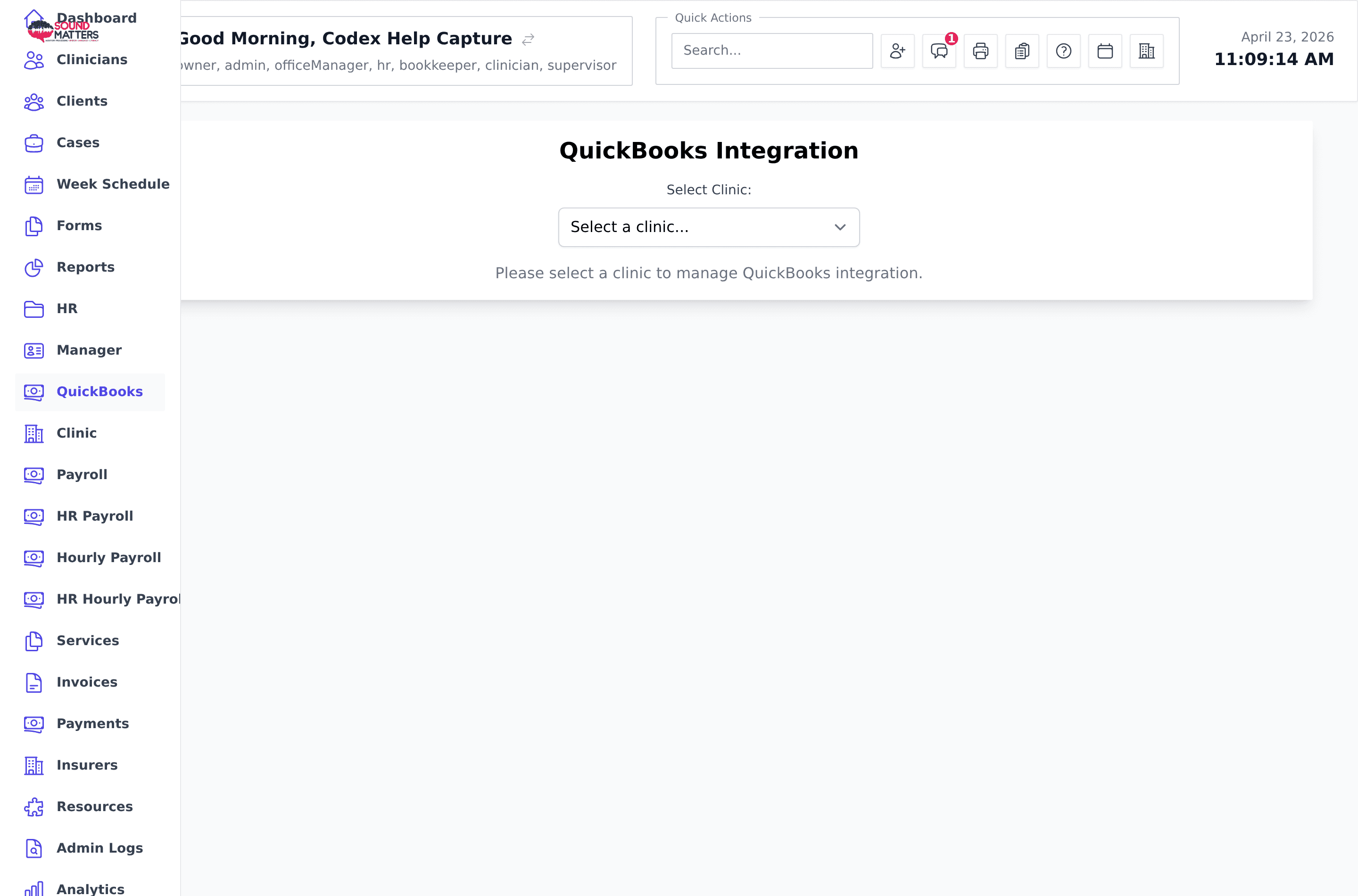 Screenshot for step 1: Open QuickBooks from the sidebar. If the clinic is not connected, use the Connect button and complete the QuickBooks authorization flow.